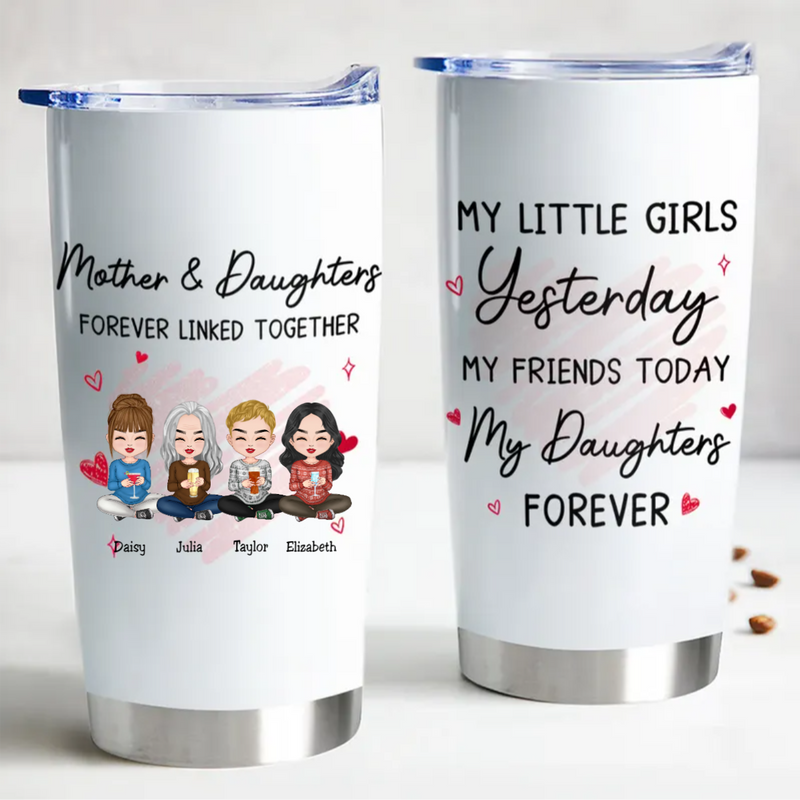 20oz Mother And Daughter Forever Linked Together - Personalized Tumbler