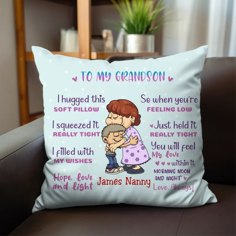 Grandma & Grandson - To My Grandson I Hugged This Soft Pillow V2 - Personalized Pillow - Makezbright Gifts