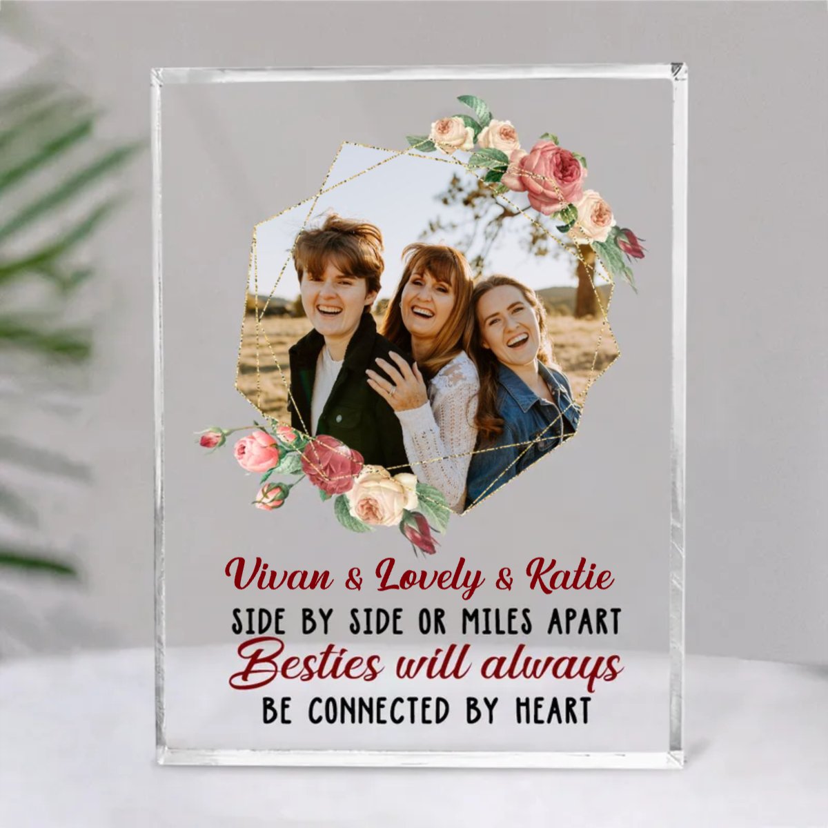 Besties - Best Friends Are The Sisters We Choose For Ourselves - Personalized Acrylic Plaque (HJ) - Makezbright Gifts