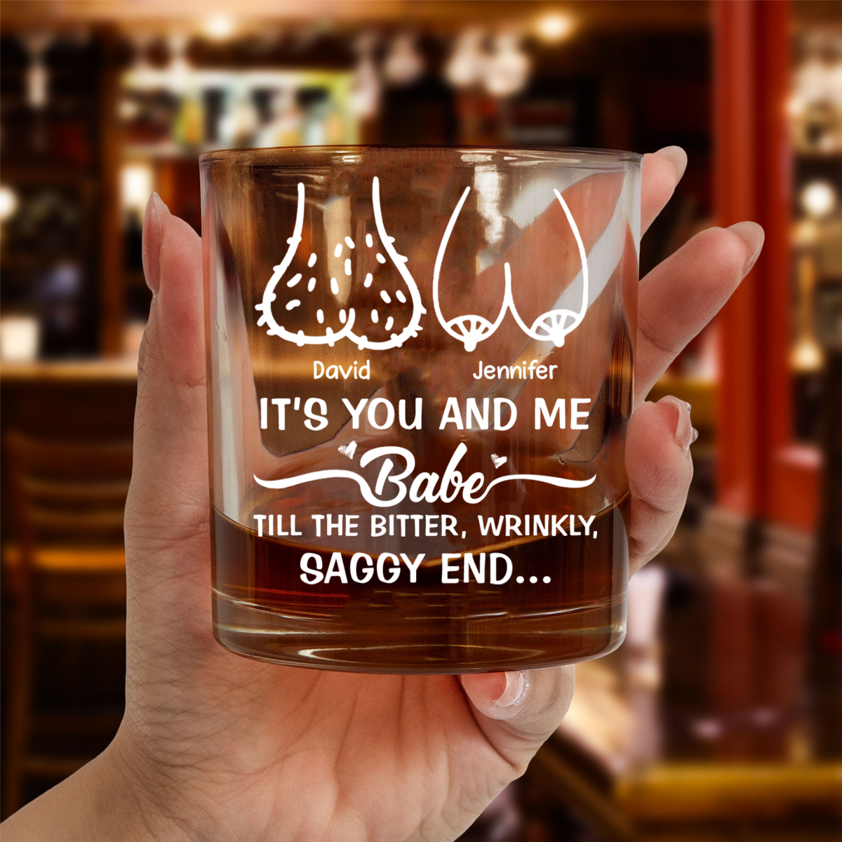 It's You And Me Babe Till The End Couple - Personalized Whiskey Glass