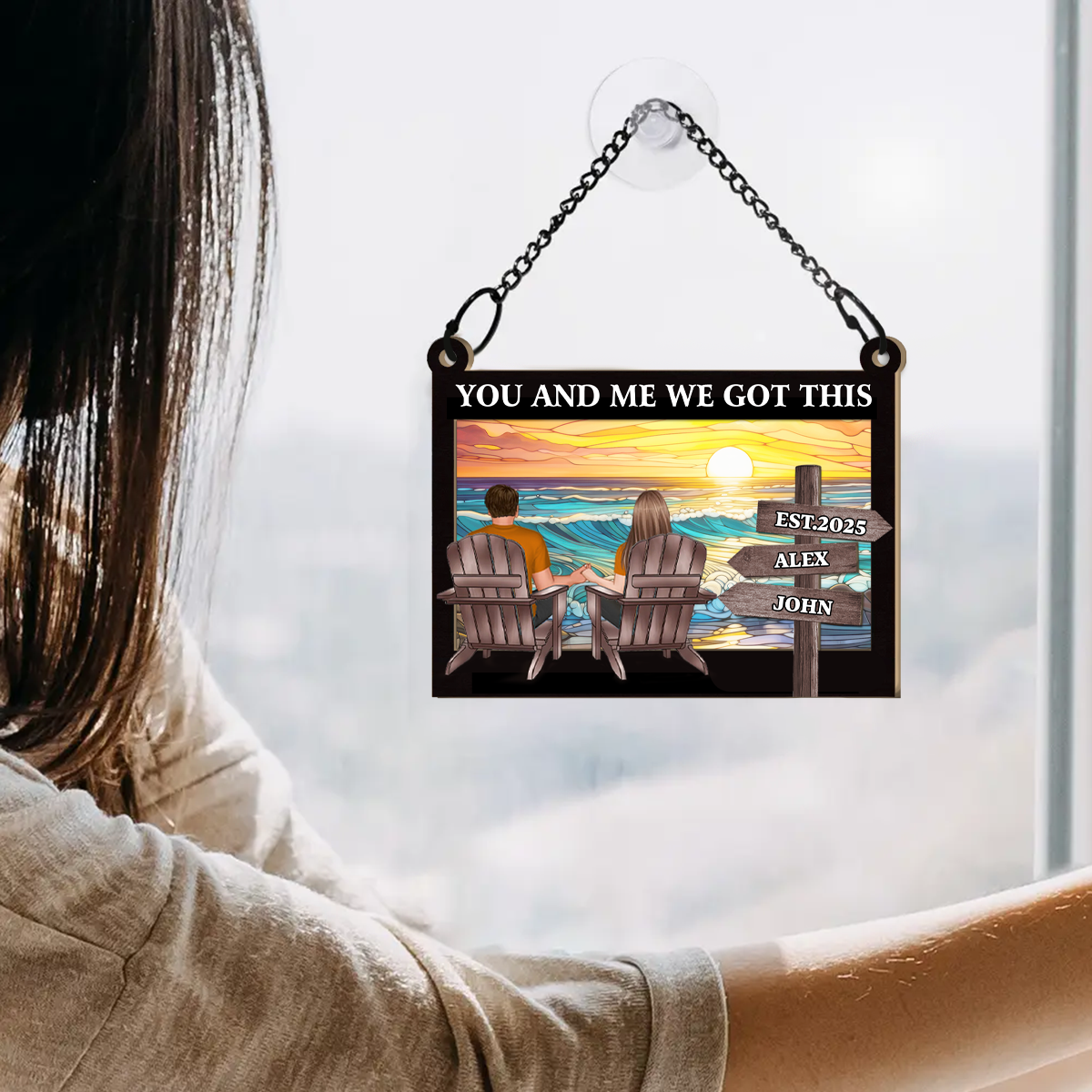 You And Me We Got This - Personalized Window Hanging Suncatcher Ornament