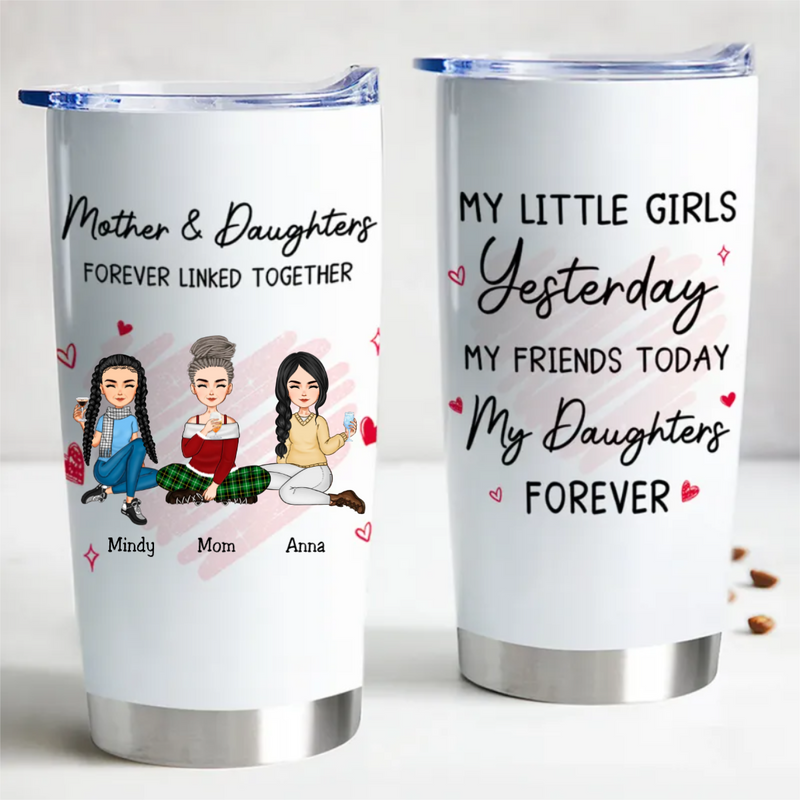 20oz Mother And Daughter Forever Linked Together - Personalized Tumbler