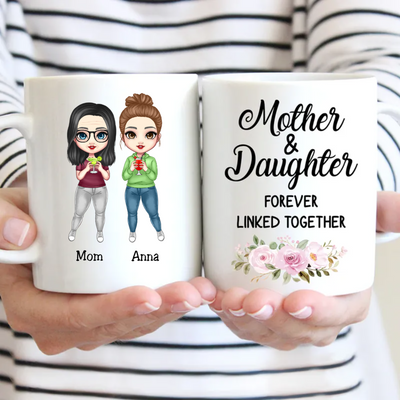 Mother - Mother & Daughter Forever Linked Together - Personalized Mug - Makezbright Gifts