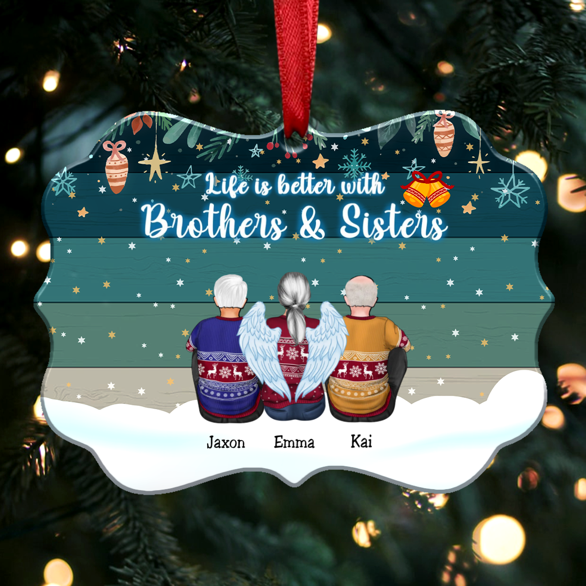 Family - Life Is Better With Brothers & Sisters - Personalized Christmas Ornament - Makezbright Gifts