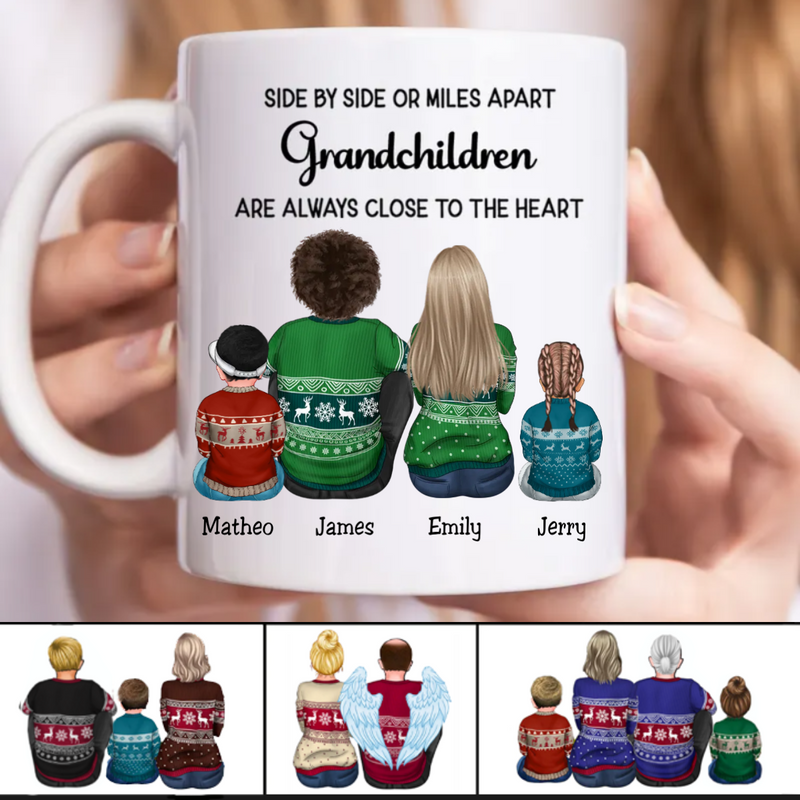 Family - Side By Side Or Miles A Part Grandchildren Are Always Close To The Heart - Personalized Mug