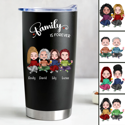 Family - Family Is Forever - Personalized Tumbler (BL)