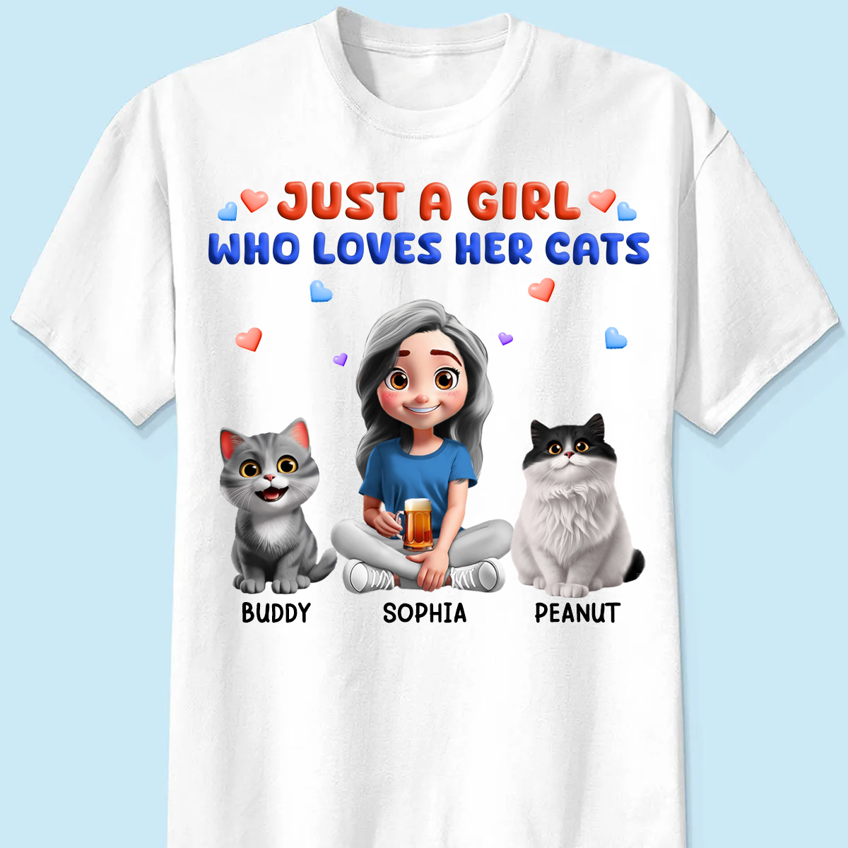 Just A Girl Who Loves Her Cats - Personalized T Shirt