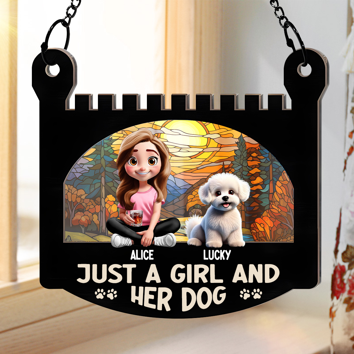 Just A Girl And Her Dog - Personalized Window Hanging Suncatcher Ornament