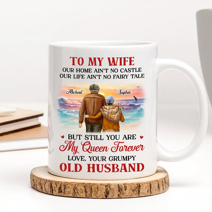 Couple To My Wife Our Home Ain't No Castle - Personalized Mug