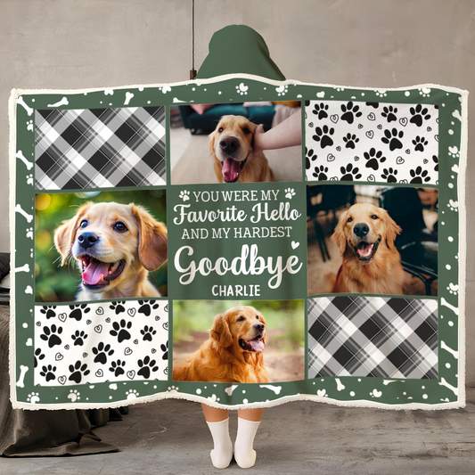 Custom Photo Pet Memorial You Were My Hardest Goodbye - Personalized Wearable Hooded Blanket