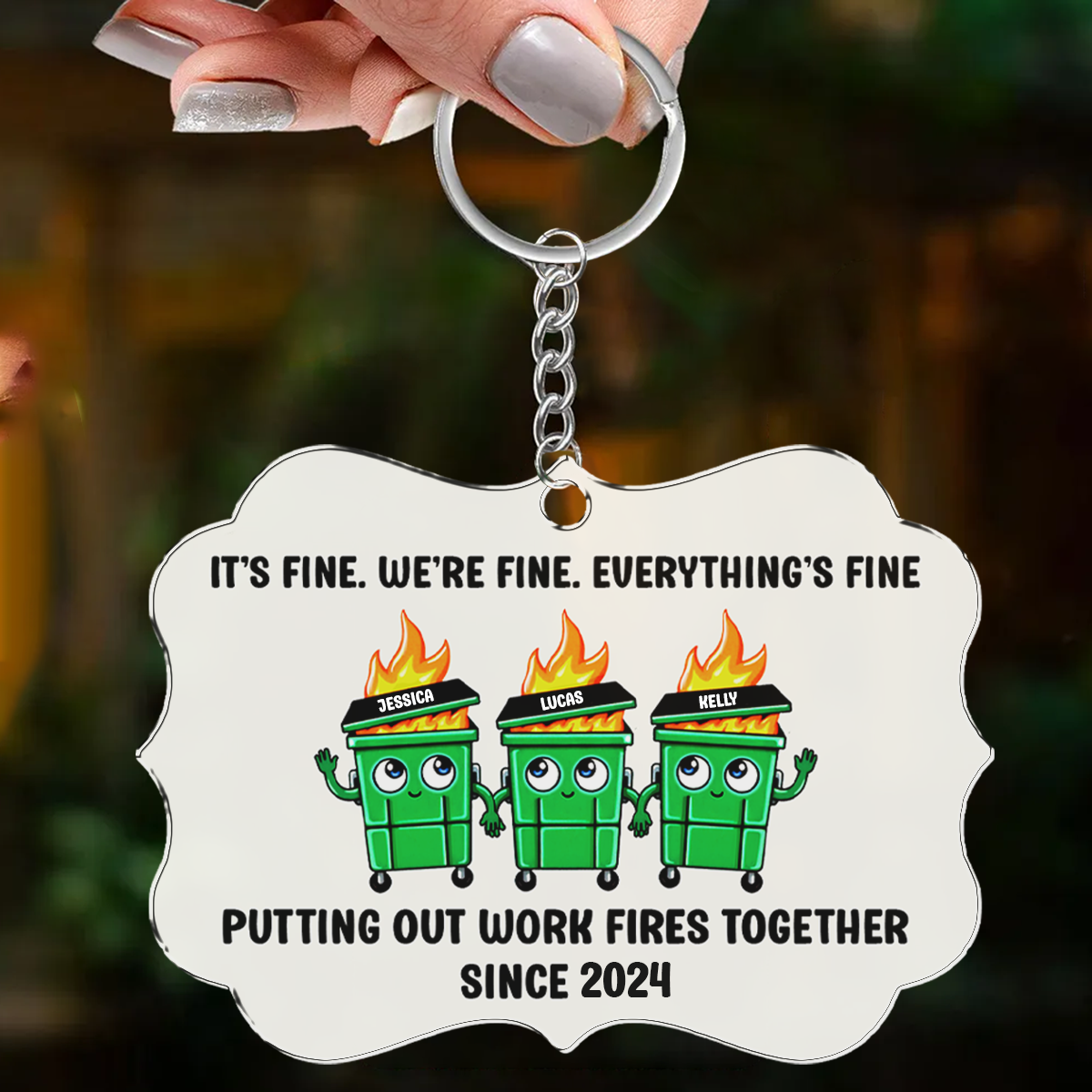 Putting Out Work Fires Together Work Bestie Dumpster Fire Funny Gift For Colleagues Personalized Keychain