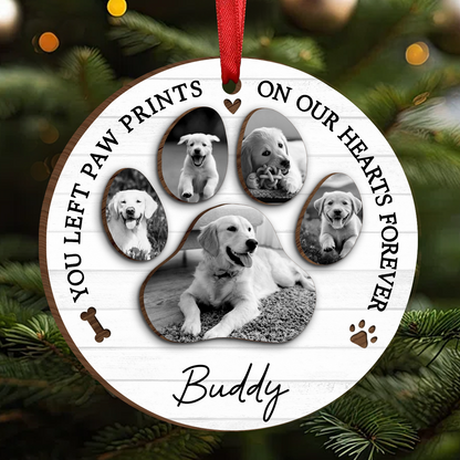 You Left Paw Prints On Our Hearts Photo Inserted Personalized  Wooden Ornament