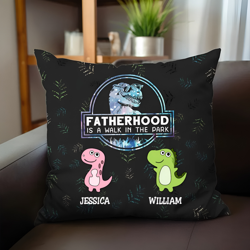 Family - Fatherhood Is A Walk In The Park - Personalized Pillow