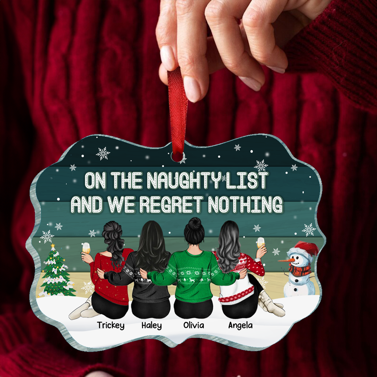 On The Naughty List And We Regret Nothing - Personalized Acrylic Ornament