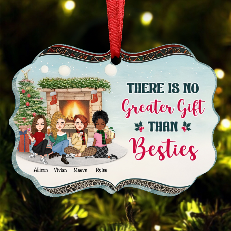 Besties - There Is No Greater Gift Than Besties - Personalized Acrylic Ornament(BU)