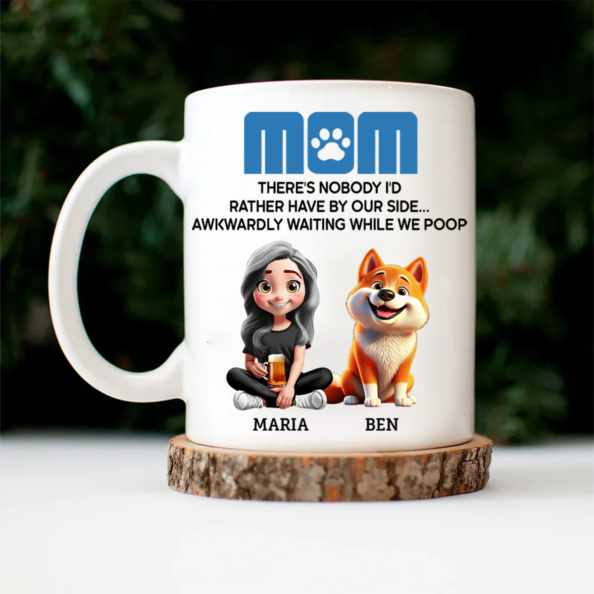 There's Nobody I'd Rather - Personalized Mug