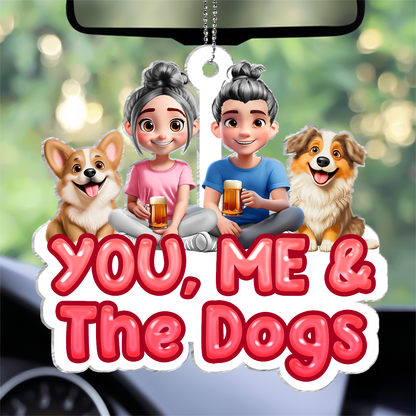 You And Me And The Dogs Couple - Personalized Acrylic Car Hanger