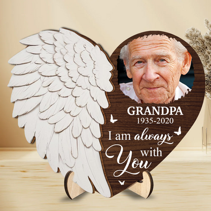 Custom Photo I'm Always With You - Personalized 2-Layered Wooden Plaque With Stand