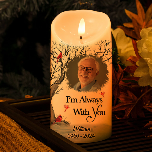 Custom Photo I'm Always With You - Personalized Flameless LED Candle