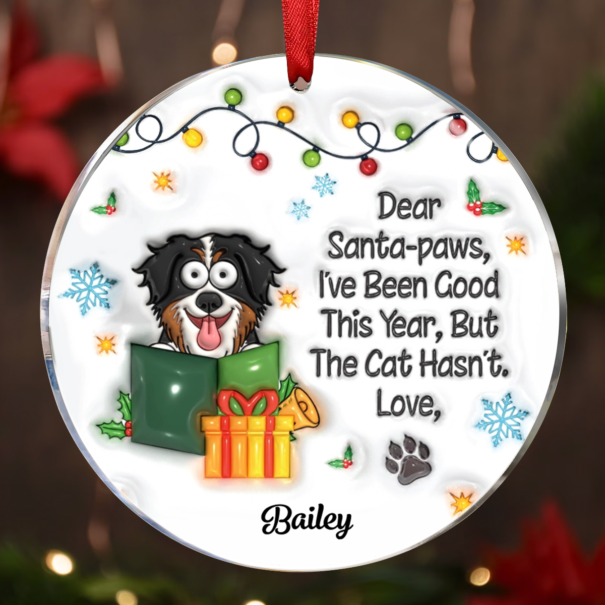 I've Been Good This Year But The Cat Hasn't - 3D Inflated Effect Printed Ornament, Personalized Circle Acrylic Ornament