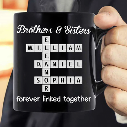 Brothers & Sisters Siblings Family Forever Linked Crossword Personalized Mug