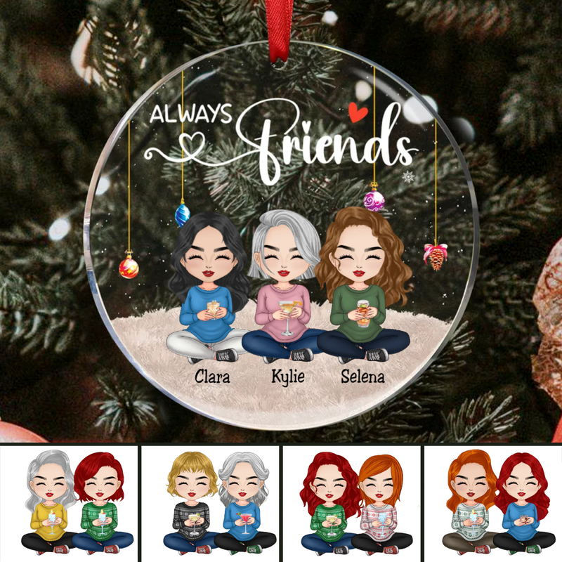 Friends - Always Friends Ver 2 - Personalized Circle Ornament