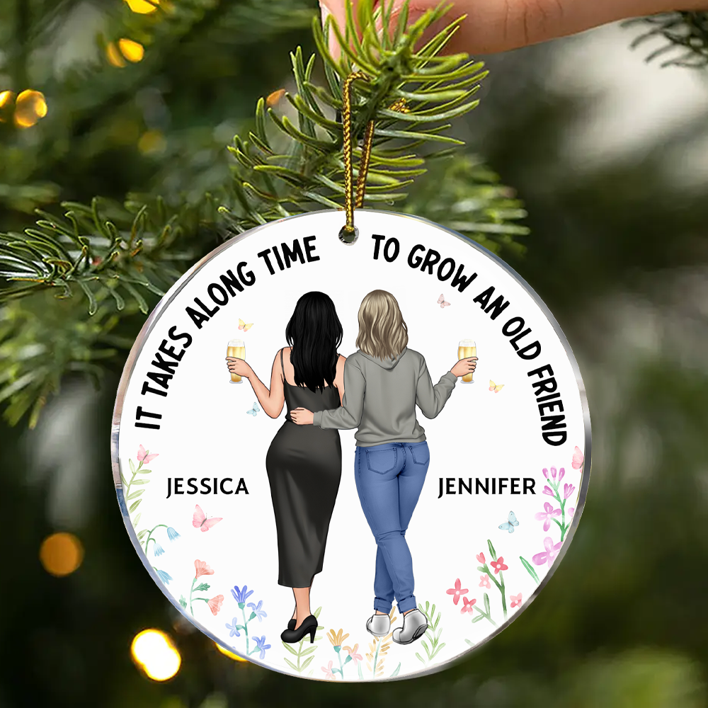 It Takes A Long Time To Grow An Old Friend - Personalized Circle Acrylic Ornament