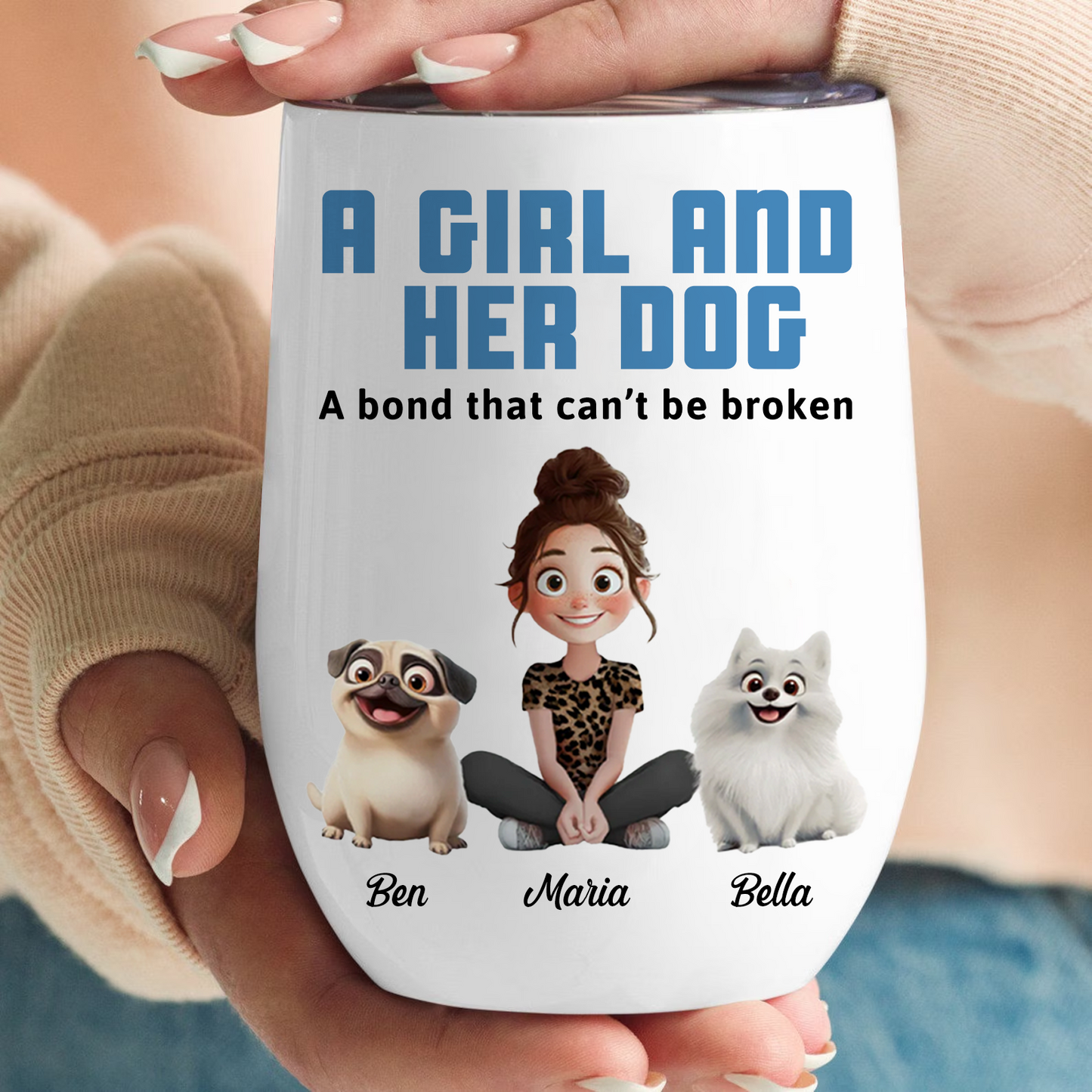 Unbreakable Bond With My Dogs - Personalized Wine Tumbler