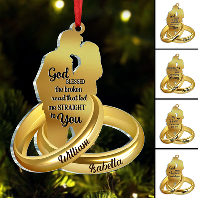 Couple - God Blessed The Broken Road That Led Me Straight To You - Personalized Ornament