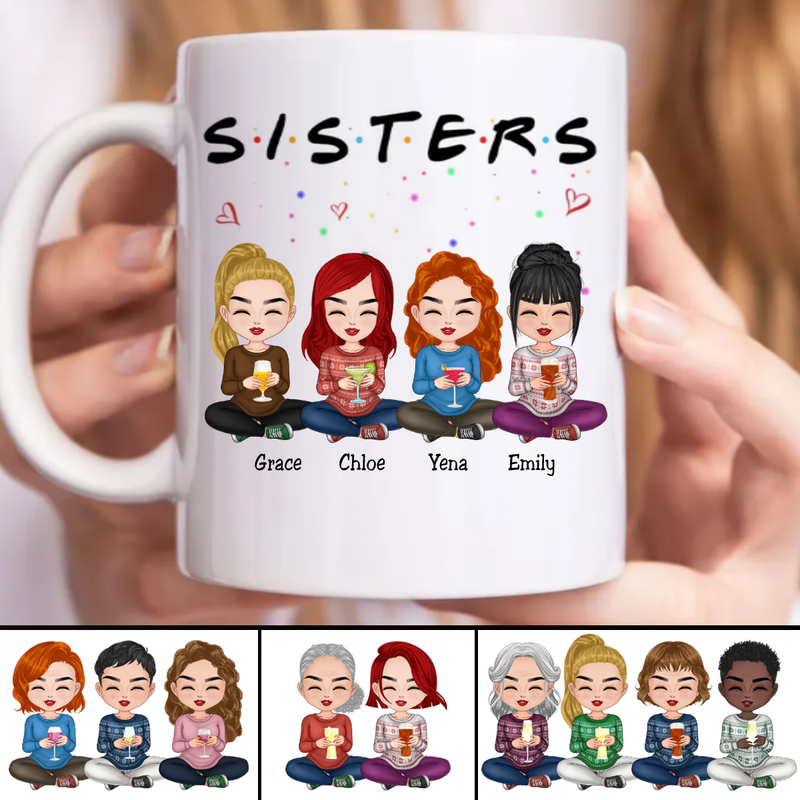 Sisters - S.I.S.T.E.R.S - Personalized Mug