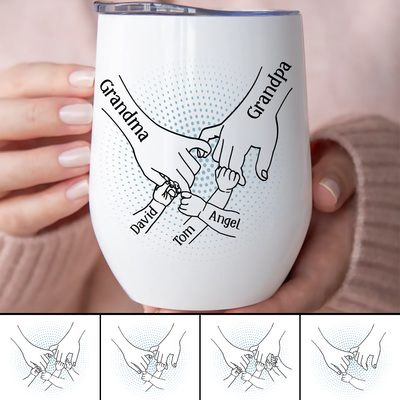 Family - Holding Family's Hands, We Are Always By Your Side - Personalized Wine Tumbler
