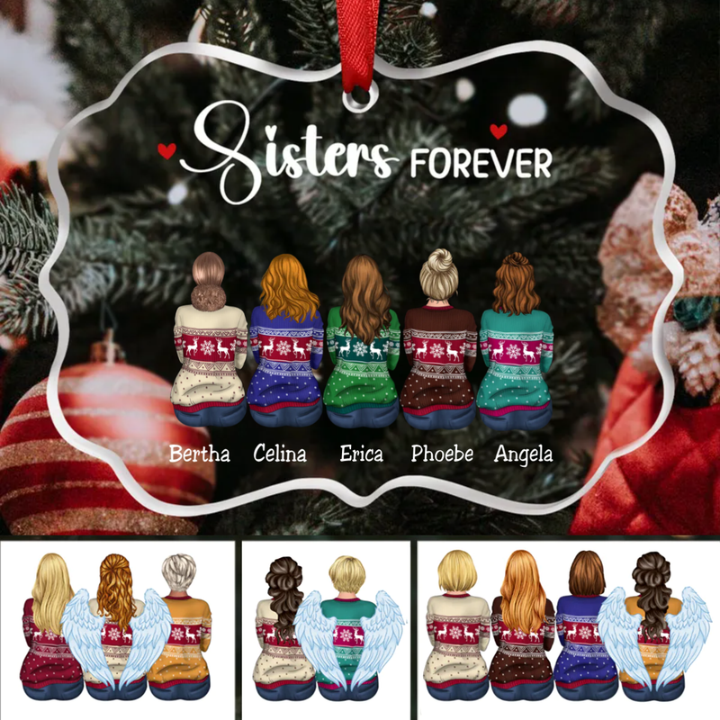 Sisters - Sisters Forever - Personalized Transparent Ornament (HN)