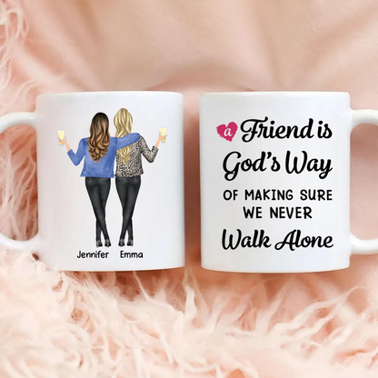 A Friend Is God's Way Besties Best Friend Gift Cup, Friendship Personalized Mug