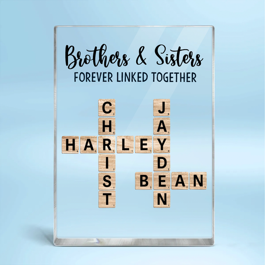 Brothers & Sisters Forever Linked Together Crossword Puzzle Art Personalized Rectangle Acrylic Block Plaque, Gift For Brothers, Sisters, Siblings, Family