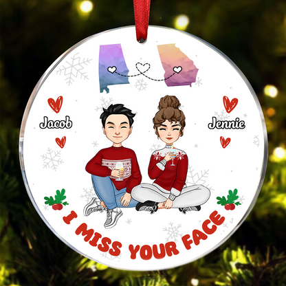 I Miss Your Face - Personalized Circle Acrylic Ornament