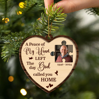 Custom Photo A Piece Of My Heart Memorial - Personalized Wooden Ornament