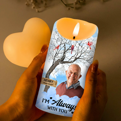 Custom Photo I'm Always With You Memorial - Personalized Flameless LED Candle