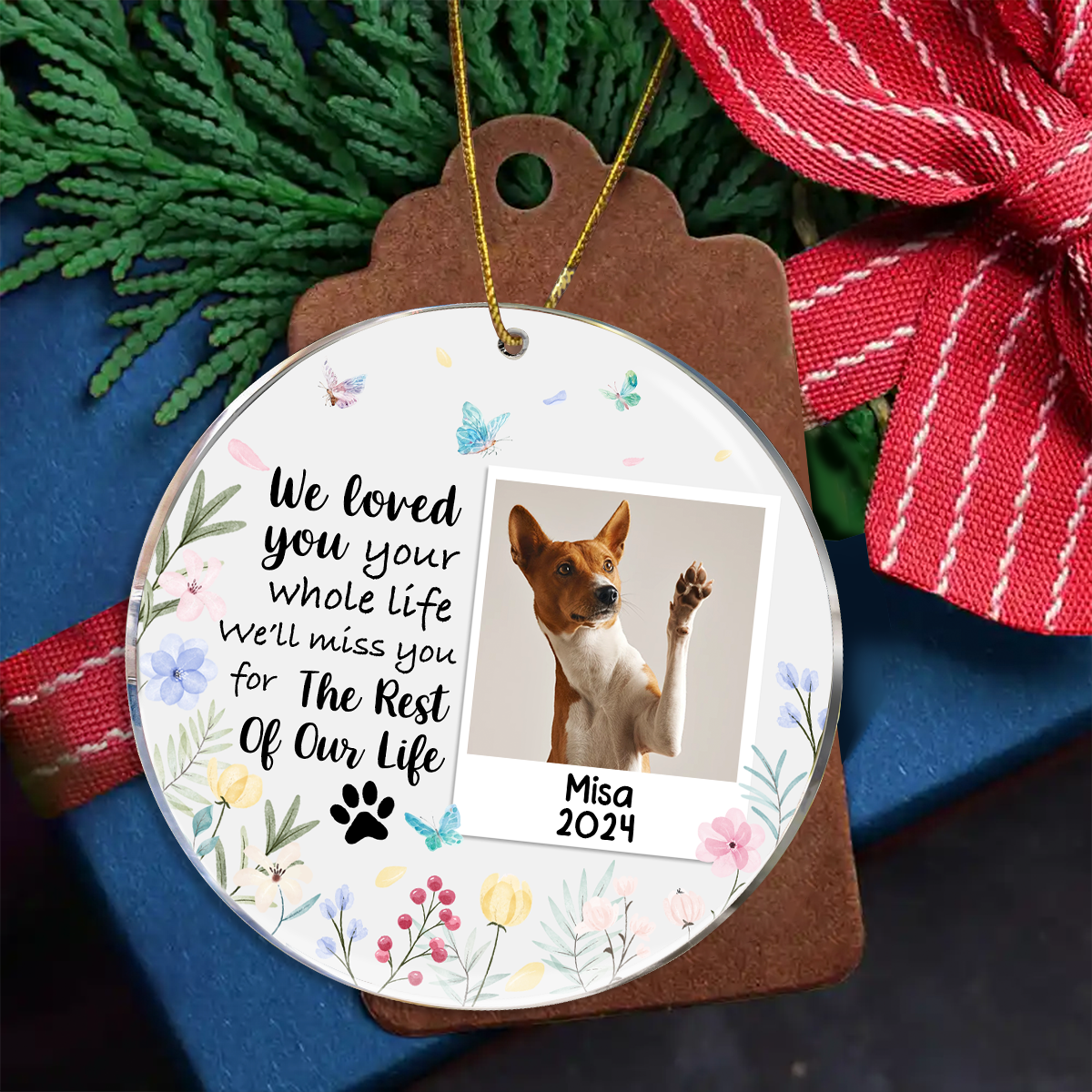 Custom Photo We Loved You Your Whole Life - Personalized Circle Ornament