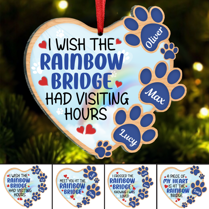 Dog Lovers - I Wish The Rainbow Bridge Had Visiting Hours - Personalized Heart Ornament