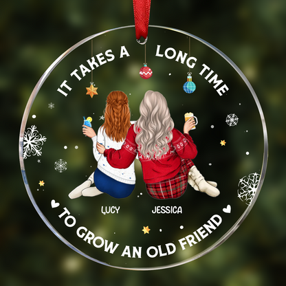 It Takes A Long Time To Grow An Old Friend Christmas Backside - Personalized Circle Acrylic Ornament