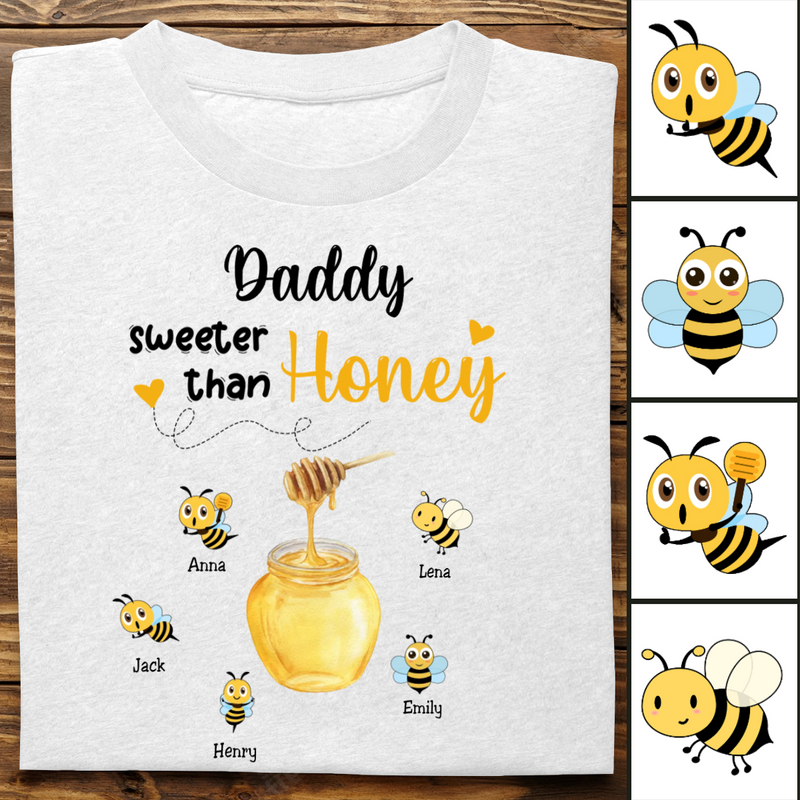 Father's Day - Daddy Sweeter Than Honey - Personalized Unisex T-shirt