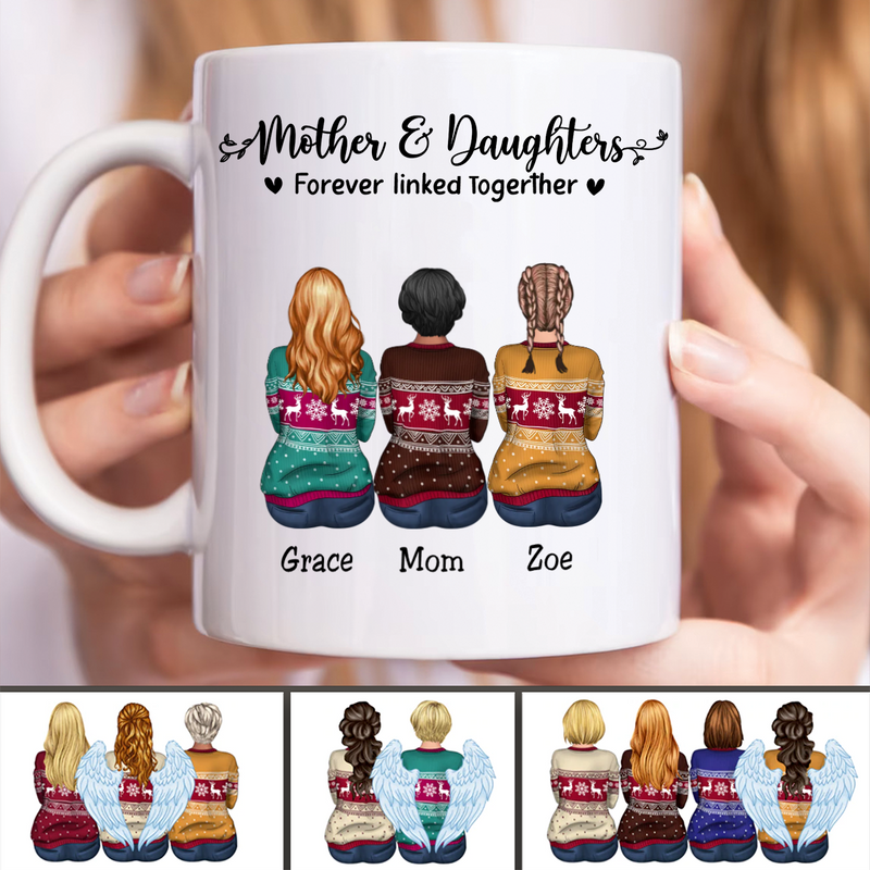 Family - Mother & Daughters Forever Linked Together - Personalized Mug (NM)