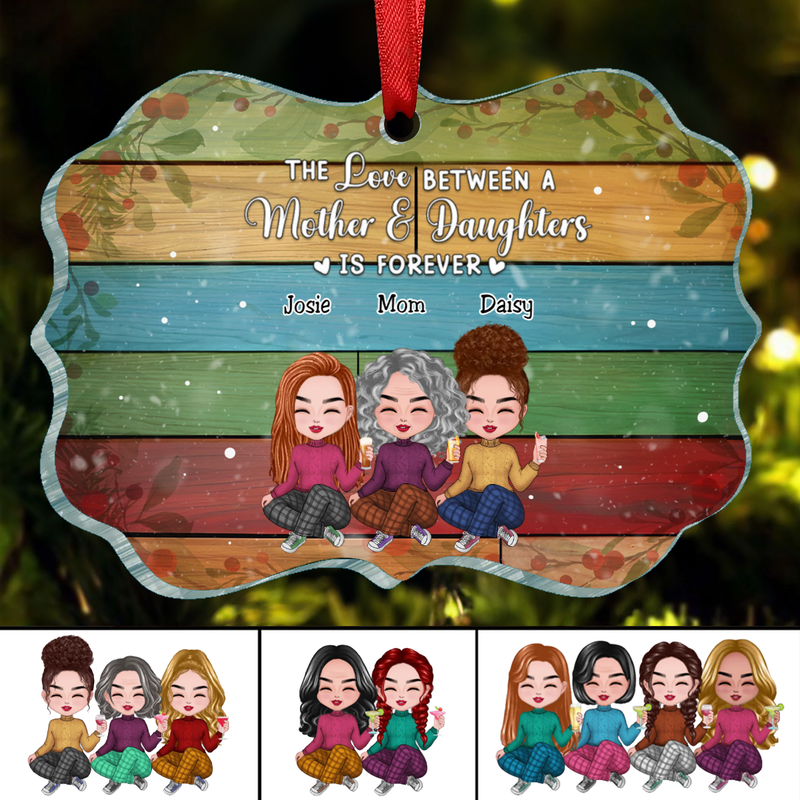 Mother -  The Love Between A Mother And Daughters Is Forever - Personalized Ornament(BU)