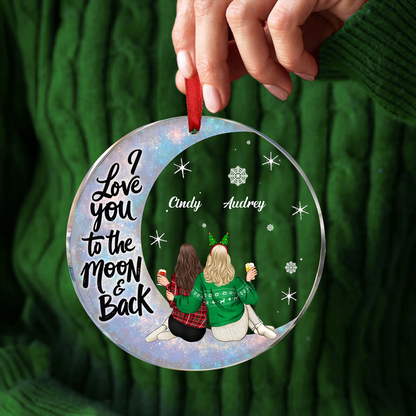 Christmas Besties Sisters I Love You To The Moon And Back - Personalized Circle Acrylic Ornament