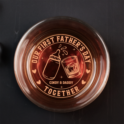 Our First Father's Day Together - Personalized Engraved Whiskey Glass