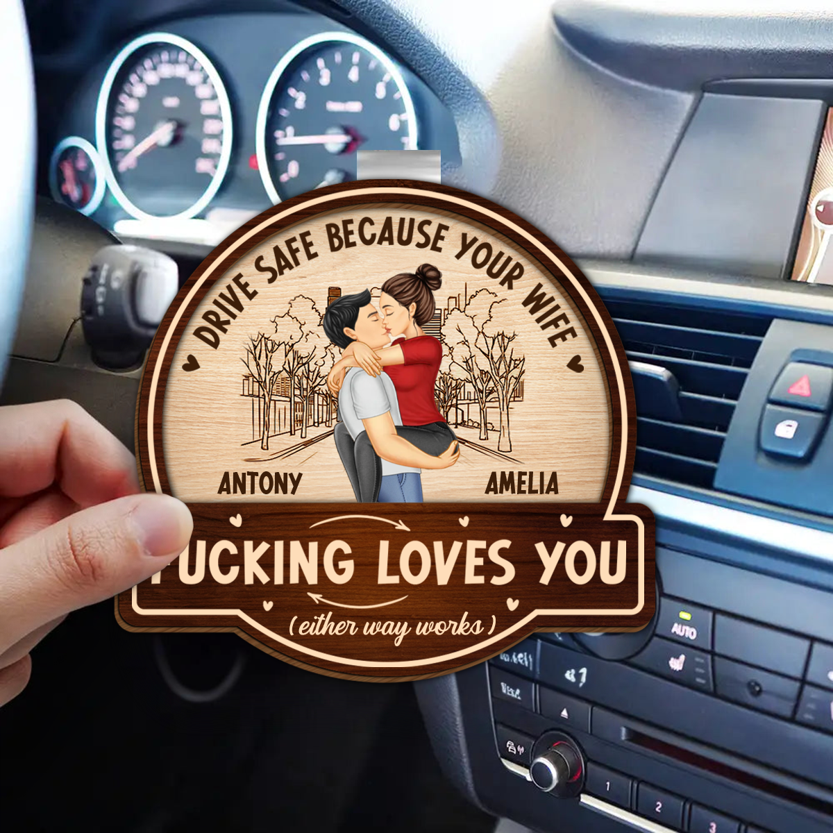 Kissing Couple Drive Safe Because Your Wife Loves You - Personalized Custom Shaped Car Visor Clip