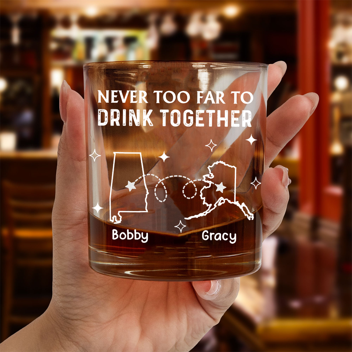 Never Too Far To Drink Together - Personalized Whiskey Glass