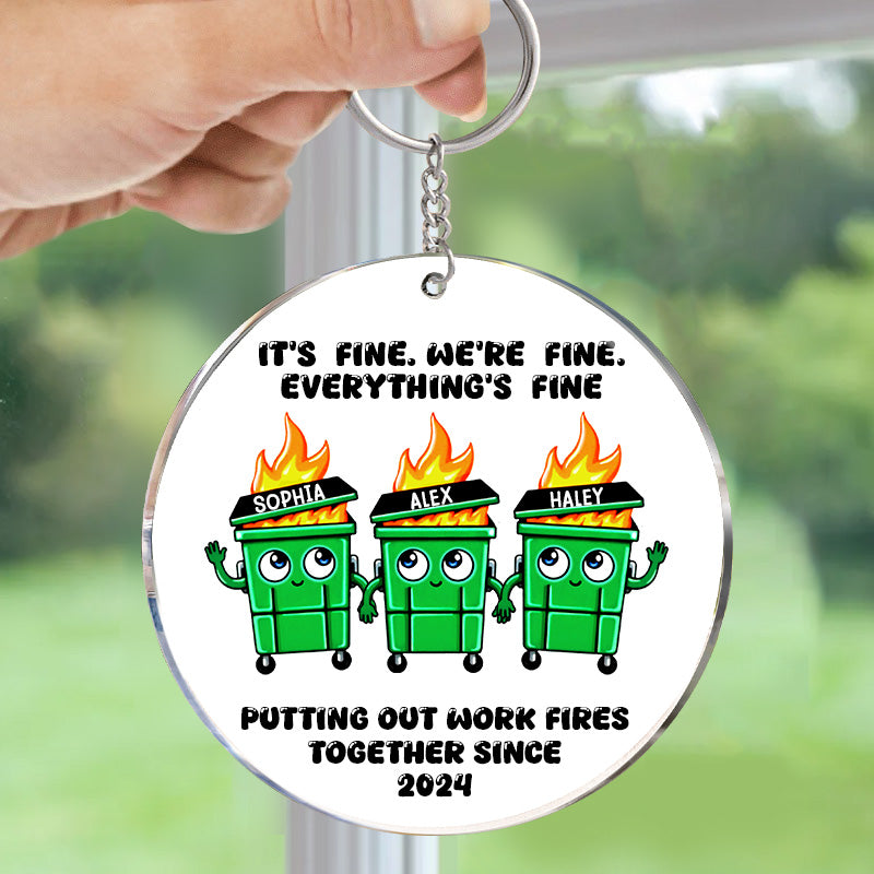 Putting Out Work Fires Together Work Bestie Dumpster Fire Funny Gift For Colleagues Personalized Keychain