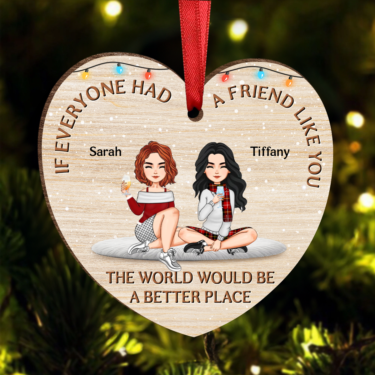 If Everyone Had A Sister Friend Like You - Personalized Custom Shaped Wooden Ornament