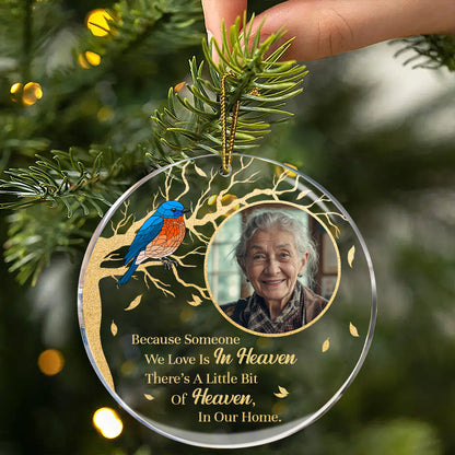 Custom Photo Although You Cannot See Me Memorial - Personalized Circle Ornament